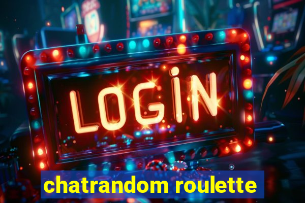 chatrandom roulette